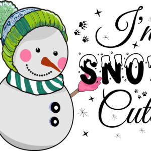 i am snow cute